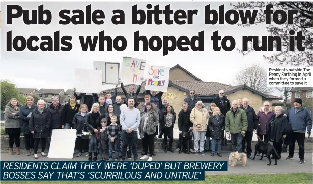  ??  ?? Residents outside The Penny Farthing in April when they formed a committee to save it