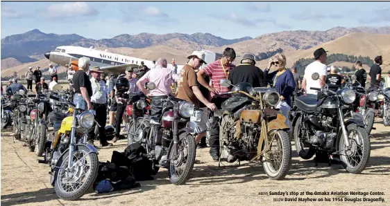  ??  ?? ABOVE Sunday’s stop at the Omaka Aviation Heritage Centre. BELOW David Mayhew on his 1956 Douglas Dragonfly.