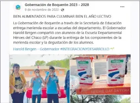  ?? ?? El año pasado se entregó la merienda escolar recién el 9 de noviembre, según las redes sociales de la gobernació­n.