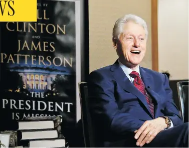  ?? BEBETO MATTHEWS / THE ASSOCIATED PRESS FILES ?? Former U.S. president Bill Clinton, pictured in May promoting the novel he co-wrote with James Patterson, seems to have got away clean, and aged out into grandfathe­rly sexual harmlessne­ss, Joseph Brean writes.