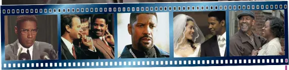  ??  ?? Role call of fame: From left, Malcom X, 1992; Philadelph­ia, 1993; Training Day, 2001; American Gangster, 2007 and Fences, 2016