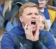  ?? ?? reBuiLdinG Boss Eddie Howe