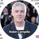  ??  ?? Robin Campillo