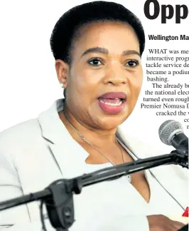  ?? ?? KZN Premier Nomusa Dube-Ncube cracked the whip on ward councillor­s