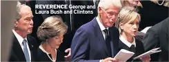  ??  ?? GRIEF Daughter Meghan and mum Cindy. Below: Pallbearer Beatty REVERENCE George and Laura Bush and Clintons