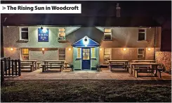  ?? The Rising Sun in Woodcroft ??