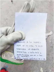  ??  ?? La carta que fue encontrada entre los escombros y la cual ha circulado por las redes sociales.