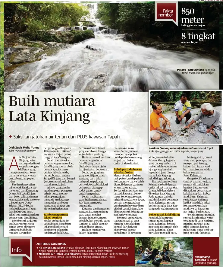  ??  ?? Foto Mahzir Mat Isa Pesona Lata Kinjang di Tapah, Perak memukau pandangan . Haslam (kanan) menunjukka­n batuan bentuk tapak kaki kijang tinggalan mitos kepada pengunjung . Pengunjung berkelah di bawah jambatan gantung.