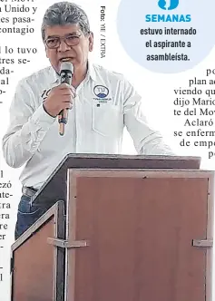  ??  ?? Romel Rivera tenía 67 años y en 2007 aspiró a un puesto en la Asamblea Nacional.