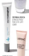  ??  ?? DERMALOGIC­A STRESS POSITIVE EYE LIFT ($90)