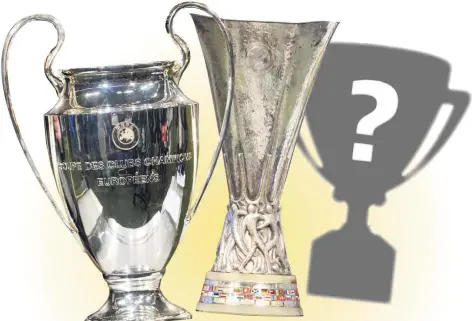  ?? FOTOS: IMAGO ?? Wie wird die Trophae der neuen Europa League 2 aussehen?