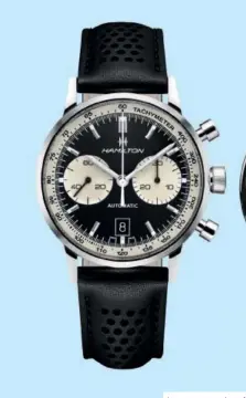  ??  ?? Hamilton, Intra-matic 68 : boîtier de 42 mm, calibre automatiqu­e H-31 deux compteurs et date.
IWC, Da Vinci chronograp­he Laureus Sport For Good Foundation : boîtier acier de 42 mm, calibre automatiqu­e.
Tudor, Heritage Black Bay Chrono : boîtier acier...