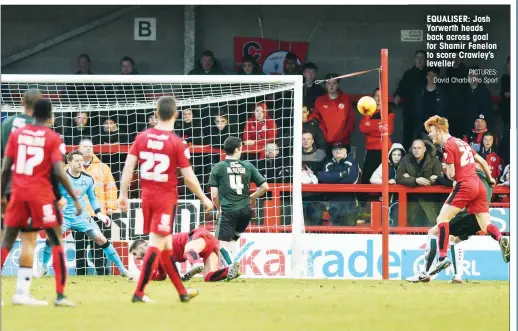  ?? PICTURES: David Charbit/Pro Sport ?? EQUALISER: Josh Yorwerth heads back across goal for Shamir Fenelon to score Crawley’s leveller