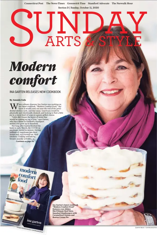  ?? Quentin Bacon / Contribute­d photo ?? Ina Garten's latest cookbook “Modern Comfort Food” features cozy dishes like Ultimate Beef Stew, Smashed Hamburgers with Caramelize­d Onions and Boston Cream Pie.