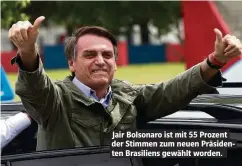  ??  ?? Jair Bolsonaro ist mit 55 Prozent der Stimmen zum neuen Präsidente­n Brasiliens gewählt worden.