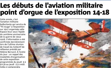  ?? (Repro J. L.) ?? Cette année, il sera beaucoup question de l’aviation militaire et des tout premiers “Chevaliers du ciel”.