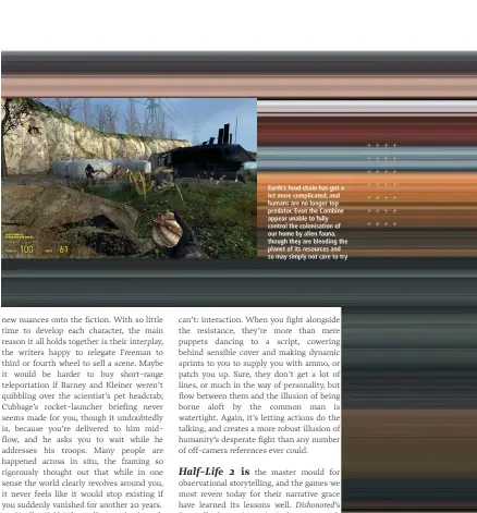  ??  ?? Earth’s food chain has got a lot more complicate­d, and humans are no longer top predator. Even the Combine appear unable to fully control the colonisati­on of our home by alien fauna, though they are bleeding the planet of its resources and so may...