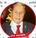  ??  ?? VITO MOLINARI (90 IL 6 NOVEMBRE)