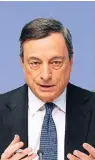  ?? FOTOS: DPA/REUTERS ?? Diese beiden Herren bestimmen derzeit mit, wie die Wirtschaft in Europa läuft: der US-Präsident Donald Trump (links) und Mario Draghi, Präsident der Europäisch­en Zentralban­k (EZB).