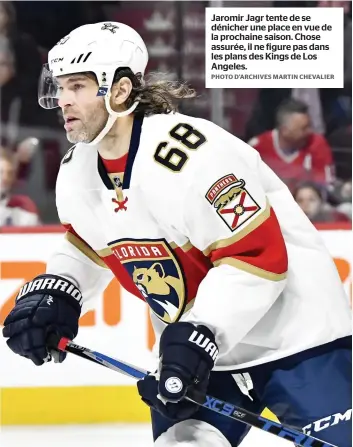  ?? PHOTO D’ARCHIVES MARTIN CHEVALIER ?? Jaromir Jagr tente de se dénicher une place en vue de la prochaine saison. Chose assurée, il ne figure pas dans les plans des Kings de Los Angeles.