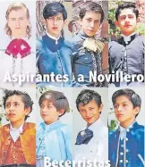  ??  ?? Estos son los aspirantes a novillero y becerrista­s / EMILIO MÉNDEZ