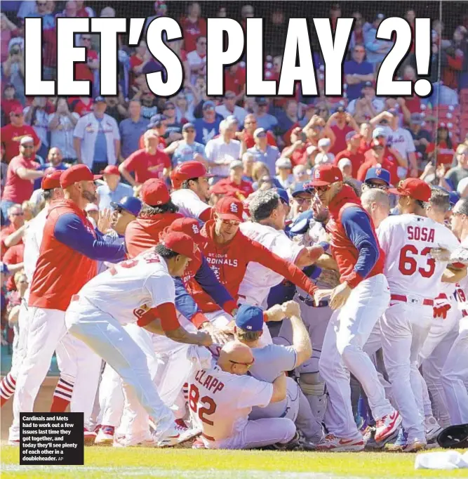  ?? AP ?? Cardinals and Mets had to work out a few issues last time they got together, and today they’ll see plenty of each other in a doublehead­er.