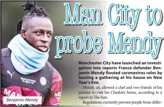  ??  ?? Benjamin Mendy