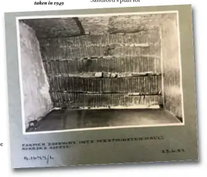  ??  ?? Below: The author found a photo of the passageway ceiling taken in 1949