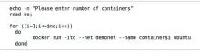  ??  ?? Figure 10: The script to create and run multiple containers in a specified IP address range