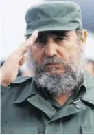  ??  ?? Fidel Castro