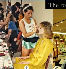  ??  ?? Early days
Brown says in her 20s she was a “passionate wannabe makeup artist” who honed her skills at fashion shows (like this one) in the 1980s.