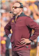  ?? JESSE JOHNSON/USA TODAY SPORTS ?? Minnesota head coach P.J. Fleck has led the Golden Gophers to an 8-0 mark ahead of a showdown with Penn State.