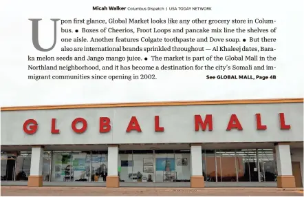  ?? ?? The Global Mall in Northland is an attraction for the Somali community and is home to clothing stores, tech stores, a cafe and a barber shop.