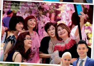  ??  ?? Florence Fang, Datin Cheah
Soo Inm, Juanita Lee, Datin Regina
Tan and Datin Shirley Tan