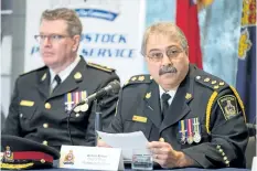  ?? GEOFF ROBINS/GETTY IMAGES ?? Woodstock Police Chief William Renton speaks at a press conference on Tuesday announcing charges being laid against former nurse Elizabeth Wettlaufer for the murders of eight elderly long term care patients in Woodstock, Ont.