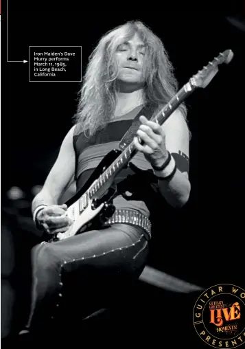 ??  ?? Iron Maiden’s Dave Murry performs March 11, 1985, in Long Beach, California