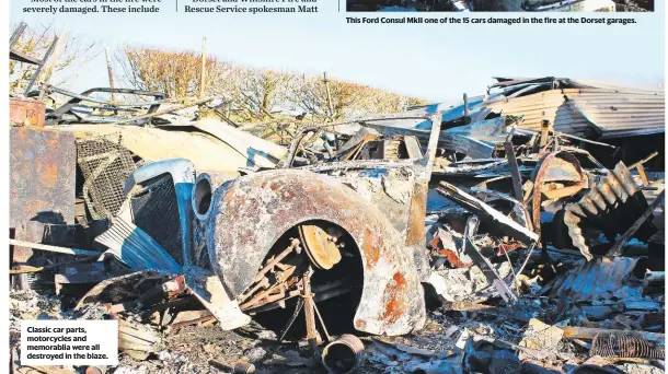  ??  ?? Classic car parts, motorcycle­s and memorablia were all destroyed in the blaze.