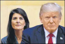  ?? REUTERS FILE ?? Donald Trump and his envoy to the UN Nikki Haley (left).