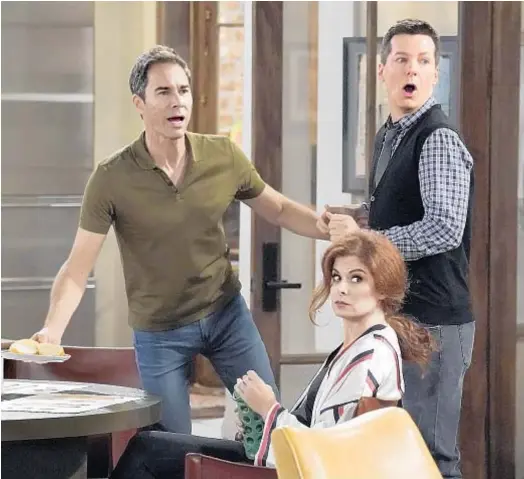  ?? Chris Haston NBC ?? “WILL & GRACE,” with Eric McCormack, left, Debra Messing, Sean Hayes, is likely to get at least its 84th Emmy nod.