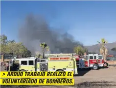  ??  ?? > ARDUO TRABAJO REALIZÓ EL VOLUNTARIA­DO DE BOMBEROS.