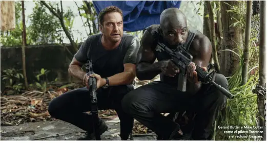  ?? ?? Gerard Butler y Mike Colter como el piloto Torrance y el recluso Gaspare.