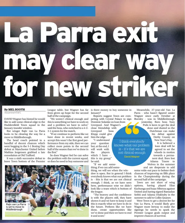  ??  ?? Rajiv van La Parra is set to move to Middlesbro­ughDavid Wagner