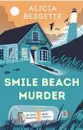  ?? ?? ‘Smile Beach Murder’ By Alicia Bessette. Berkley Prime Crime. 352 pages, $26