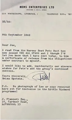  ??  ?? FROM ME TO YOU: Brian Epstein’s letter to Joe Flannery.