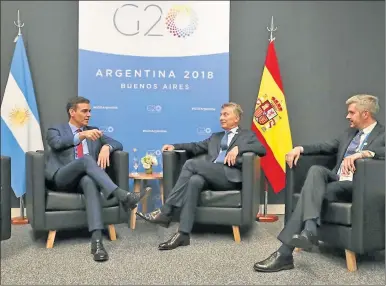  ?? G20 ARGENTINA ?? ENCUENTRO. Sánchez y Macri se reunieron por primera vez desde que el socialista llegó al poder.
