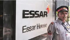  ?? PHOTO: REUTERS ?? The Essar group had in October 2016, signed a deal with Rosneft, United Capital Partners and Trafigura Group to sell 98 per cent equity in Essar Oil