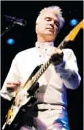  ?? POSTMEDIA NEWS ?? David Byrne, singer-songwriter and former Talking Heads leader, plays the Ottawa Jazz Festival on June 23.