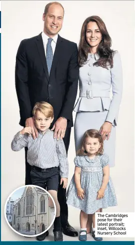  ??  ?? The Cambridges pose for their latest portrait; inset, Willcocks Nursery School