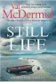  ??  ?? Still Life
By Val Mcdermid Little, Brown, 440pp, £20