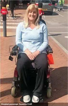  ?? ?? Disabled passenger Suzanne Croft